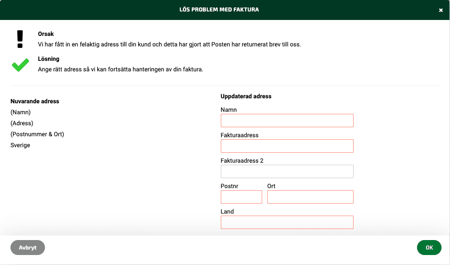 Notifiering i systemet att du måste uppdatera adressen på fakturan.