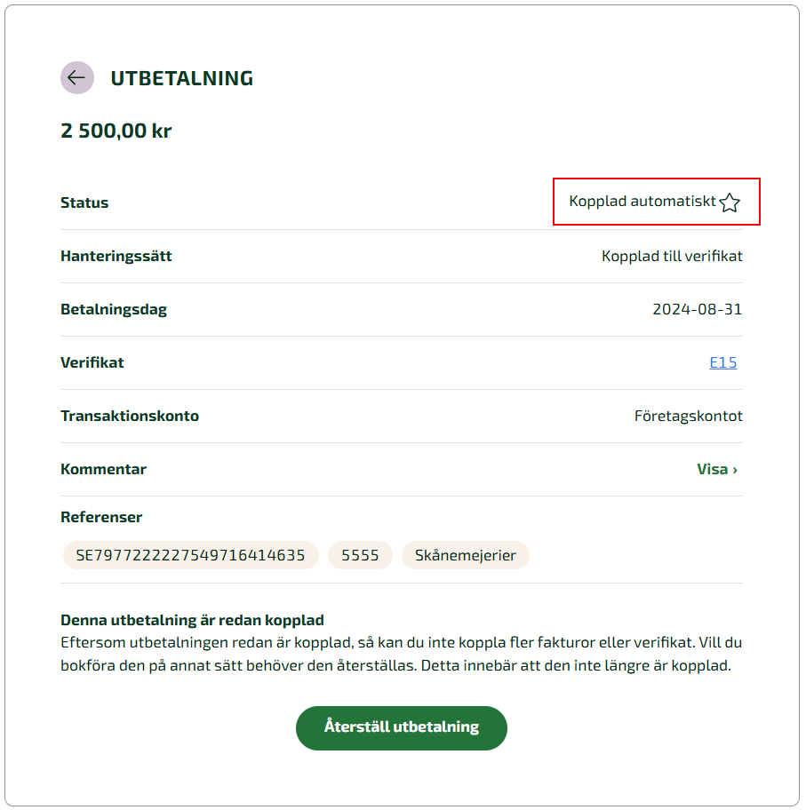 När du klickar dig in på en transaktion i historiken kommer du se att status för transaktionen är Kopplad automatiskt.
