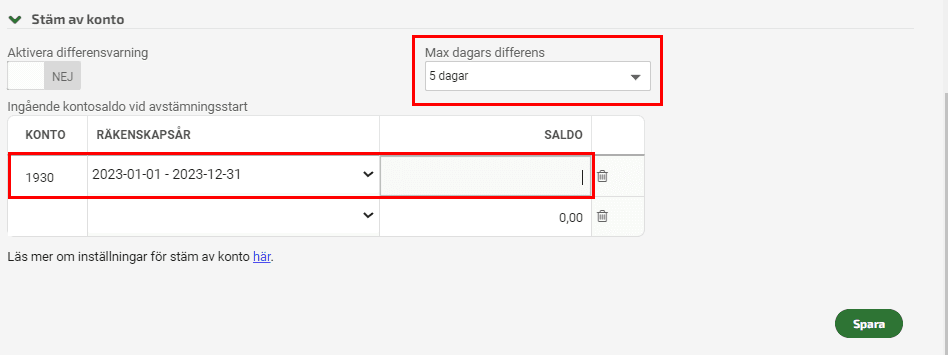 Ange max dagars differens för Stäm av konto.