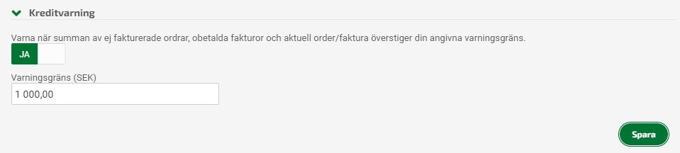 Du kan aktivera Kreditvarning via inställningarna Fakturering - Kreditvarning.