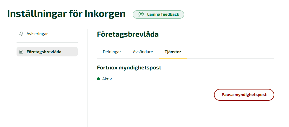 Med Fortnox företagsbrevlåda klickar du på knappen “Pausa digital post”.
