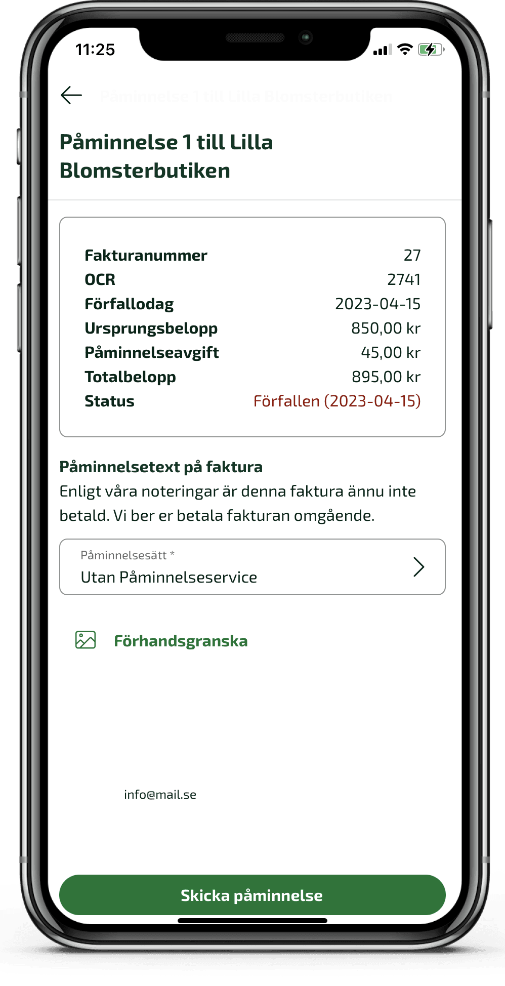 Du kan skicka påminnelse med eller utan påminnelseservice.
